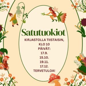 Kuvassa on tietoa satutuokioista.